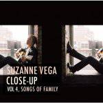 Suzanne Vega : Close-Up Vol 4, Songs of Family